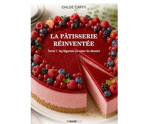 Pâtisserie Réinventée