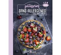 Emilie Fumet – Pâtisseries sans allergènes : lait, soja, gluten – Artemis
