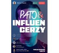 Pato&influencers. Votre enfant aime