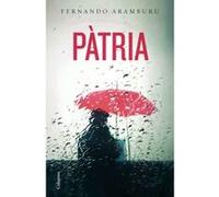 Pàtria - [Livre en VO] Aramburu, Fernando (Auteur)