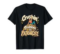 Patriarcat des problèmes de Crushin d'escalade pour Femmes T-Shirt