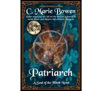 Patriarch: A Soul of the Witch Novel