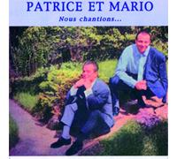 Patrice et Mario