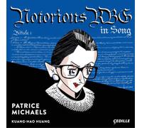 Patrice Michaels – Notorious RBG in Song – CD – NAXOS