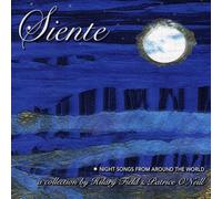 Patrice O'Neill - Siente: Night Songs from Around The World