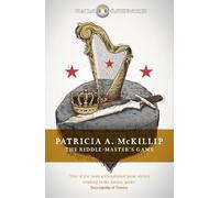 Patricia A. McKillip The Riddle-Master's Game (Poche) Fantasy Masterworks