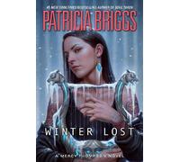 Patricia Briggs Winter Lost (Relié) Mercy Thompson