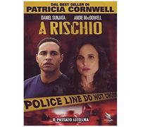 Patricia Cornwell - A Rischio