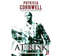 Patricia Cornwell - At Risk