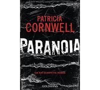 Patricia Cornwell Karin Dufner Paranoia: Roman (Kay Scarpetta, Band 23) (Poche)