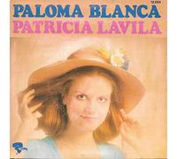 Patricia Lavila - Paloma Blanca / Un garçon ça ne pleure pas