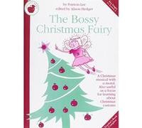 Patricia Lee: The Bossy Christmas Fairy (Teacher's Book) Lee, Patricia (Auteur)