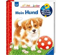 Patricia Mennen Wieso? Weshalb? Warum? junior, Band 41: Mein Hund (Wieso (Relié)