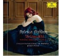 Patricia Petibon : Melancolia - airs et chansons espagnols