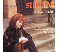 Patricia Pollett - Still Life: Aust Music for Viol [Import]