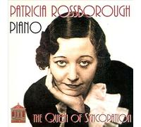 Patricia Rossborough - The Queen of Syncopation [Import]