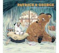 Patrick and George - Adventure, empathy and friendship