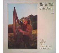Patrick Ball - Celtic Harp: The Music Of Turlough O'Carolan [Vinyl LP]