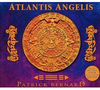 Patrick Bernard - Atlantis Angelis Vol 1