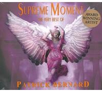 Patrick Bernard - Suprême Moment-The Very Best of