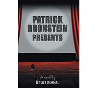 Patrick Bronstein Presents