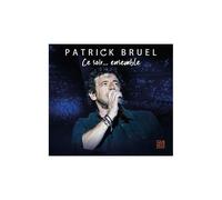 Patrick Bruel - Ce Soir... Ensemble (Tour 2019-2020) - Dvd + Cd