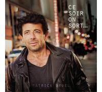 Patrick Bruel Ce Soir On Sort... (CD) Album