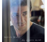 Patrick Bruel Des Souvenirs Devant (CD) Album