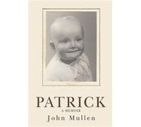 Patrick by John Mullen John Mullen (Auteur)