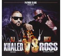Patrick Clark - DJ Khaled Vs Rick Ross