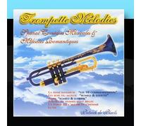 Patrick De Pérols - Trompette Mélodies (Spécial Comédies Musicales Et Mélodies Romantiques)