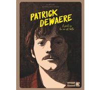 Patrick Dewaere - A Part Ça La Vie Est Belle