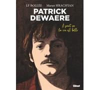 Laurent-Frédéric Bollée – Patrick Dewaere – À part ça, la vie est belle – Poche