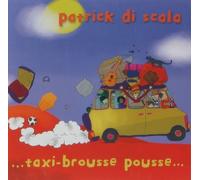 Patrick Di Scala - Taxi-Brousse Pousse