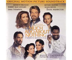 Patrick Doyle - Much Ado About Nothing: Original Motion Picture Soundtrack