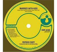 Patrick Duff - Married with Kids [Import]