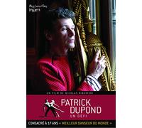 Patrick Dupond : Un défi