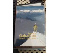 Patrick Gabarrou – Pèlerin des cimes – Epi