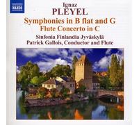 Patrick Gallois - Symphonies in B Flat & G / Flute Concerto in C [New CD]