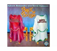 Patrick Hernandez And Hervé Tholance - Back to Boogie - You turn Me on