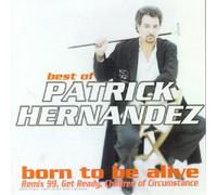Patrick Hernandez - Best of Patrick Hernandez