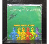 PATRICK HERNANDEZ - born to be alive / born to be alive (disco) 45 rpm single