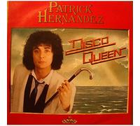 PATRICK HERNANDEZ disco queen/it comes so easy SP 7" Aquarius VG++