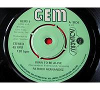 Patrick Hernandez - Patrick Hernandez Born To Be Alive 7" Gem GEMS4 EX 1979