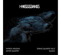 Patrick Higgins String Quartet No. 2/Glacia (Vinyl) 12" Album