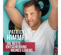 PATRICK HIMMEL - DIE BESTE ENTSCHEIDUNG MEINES LEBENS CD NEUF