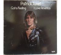 Patrick Juvet - Got a feeling-I love America (1978) / Vinyl record [Vinyl-LP]
