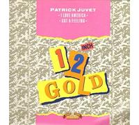 Patrick Juvet - i Love America/got a Feeling [Import]