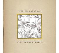 Patrick Kavanagh – Almost Everything... – Vinyle LP