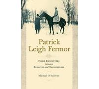 Patrick Leigh Fermor